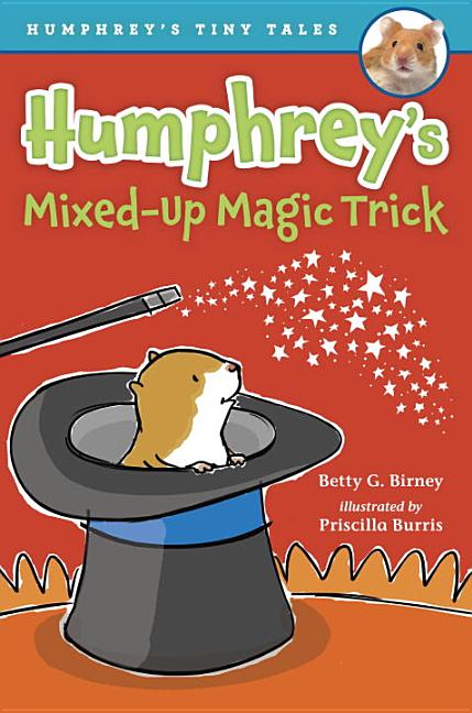 Humphrey's Mixed-Up Magic Trick