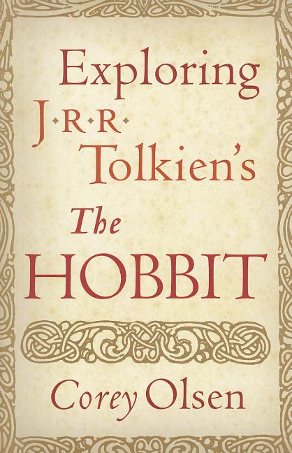 Exploring J.R.R. Tolkien's The Hobbit