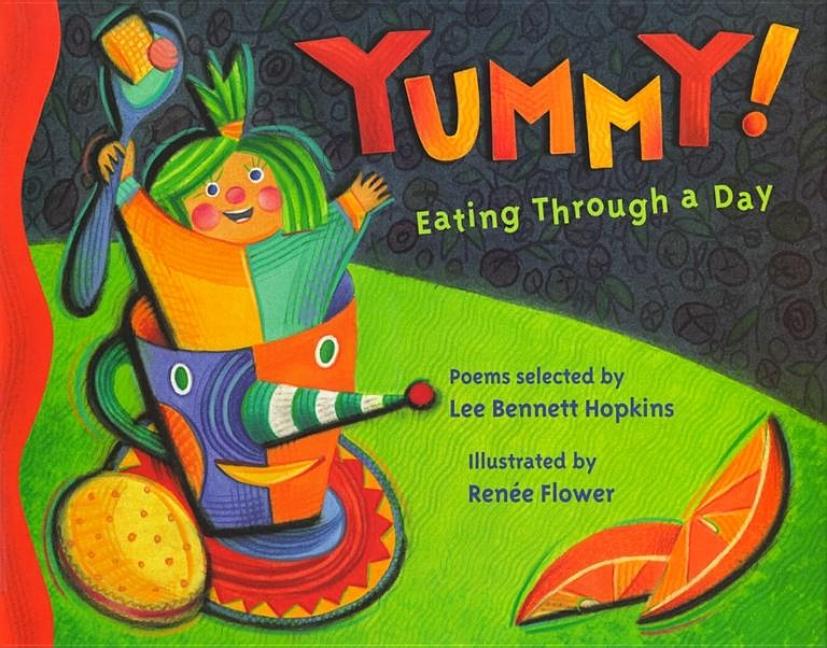 Yummy!: Eating Through a Day