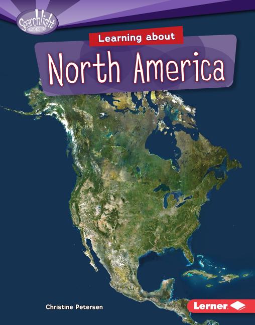 Learning about North America