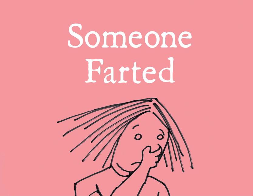 Someone Farted