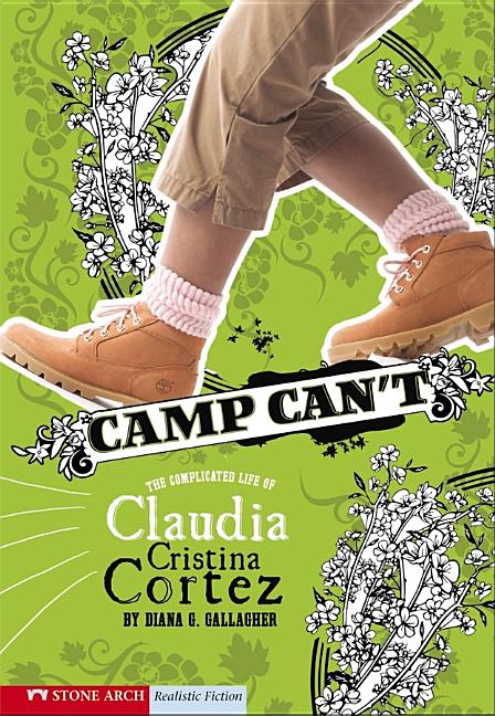 Camp Can't: The Complicated Life of Claudia Cristina Cortez