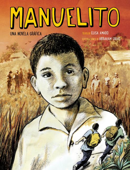 Manuelito: Una Novela Gráfica