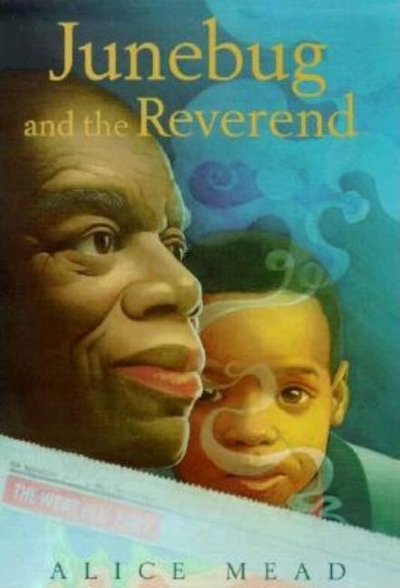 Junebug and the Reverend