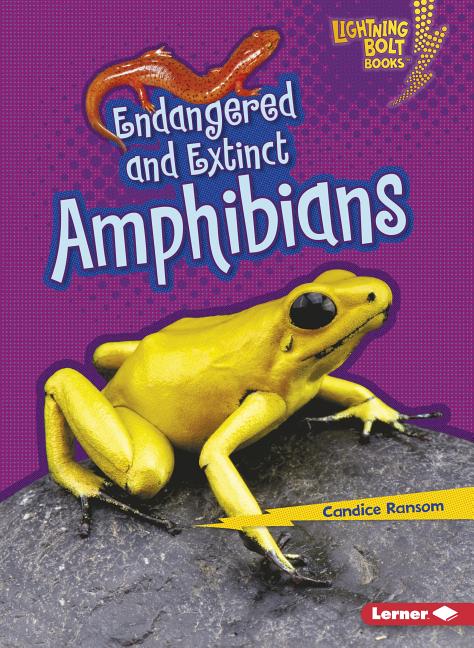 Endangered and Extinct Amphibians