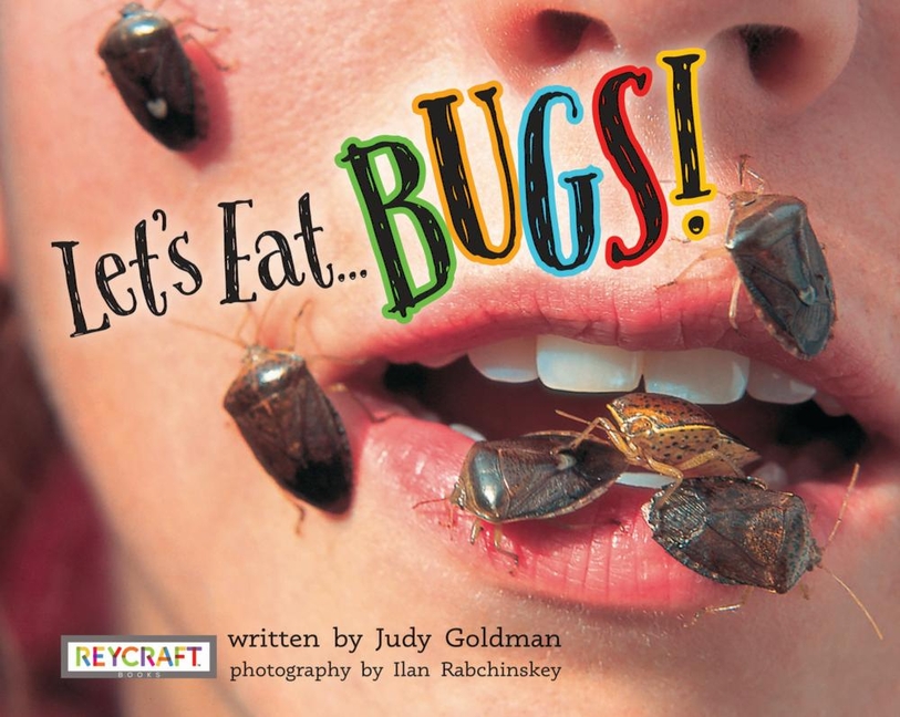 Let's Eat Bugs!