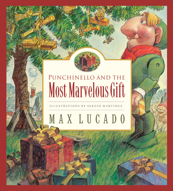 Punchinello and the Most Marvelous Gift