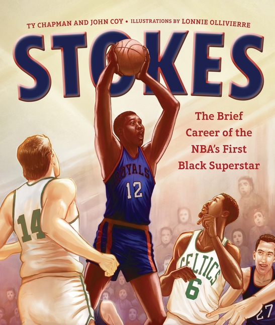 Stokes: The Brief Career of the NBA's First Black Superstar