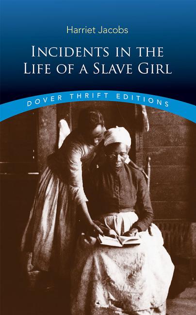 Incidents in the Life of a Slave Girl