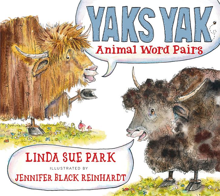 Yaks Yak: Animal Word Pairs