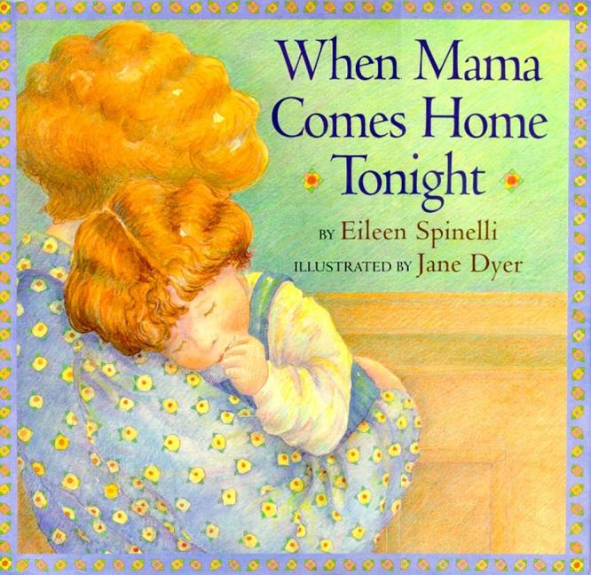 When Mama Comes Home Tonight