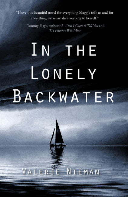 In the Lonely Backwater