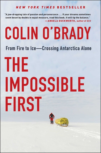 The Impossible First: From Fire to Ice -- Crossing Antarctica Alone