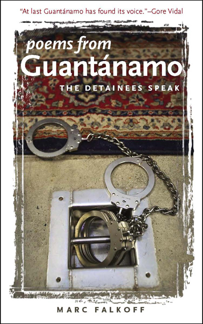 Poems from Guantanamo: The Detainees Speak