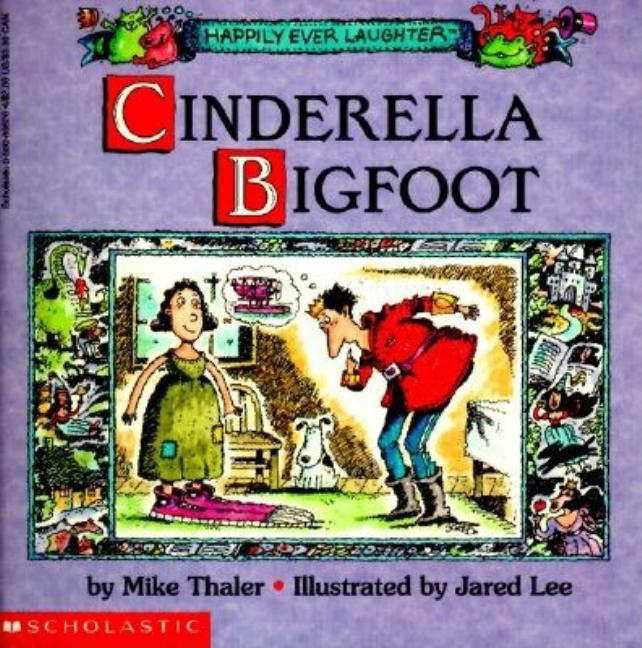 Cinderella Bigfoot