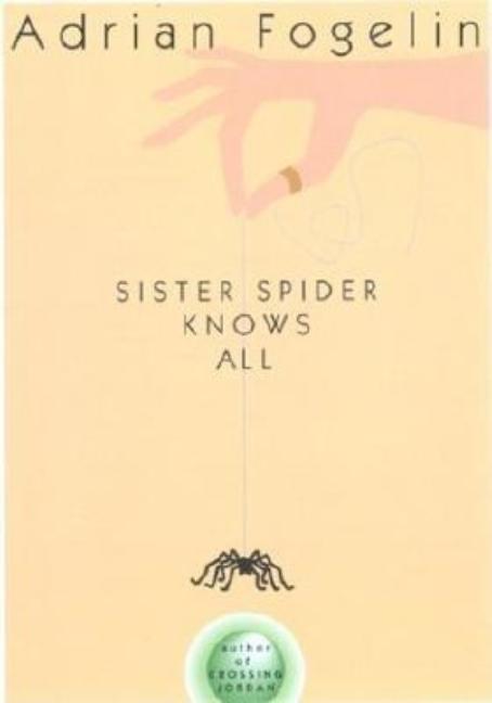 Sister Spider Knows All