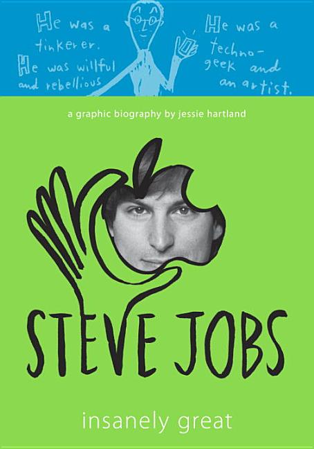 Steve Jobs: Insanely Great