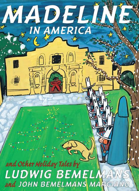 Madeline in America: And Other Holiday Tales