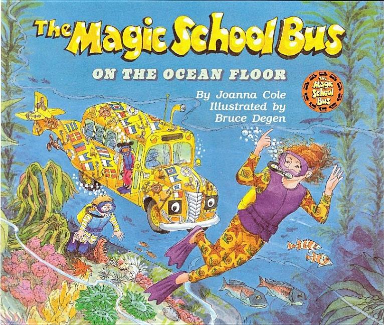 The Magic School Bus on the Ocean Floor