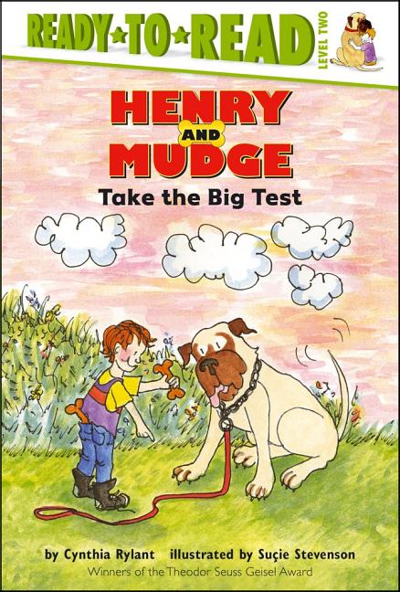 Henry and Mudge Take the Big Test