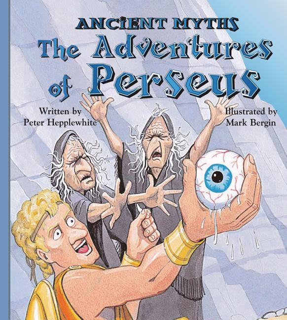 The Adventures of Perseus