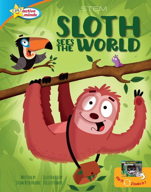 Sloth Sees the World / All about Sloths