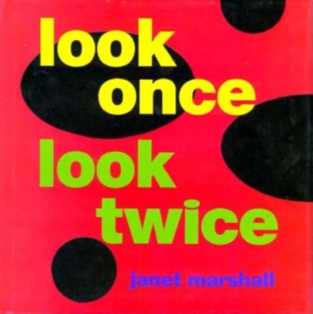 Look Once, Look Twice