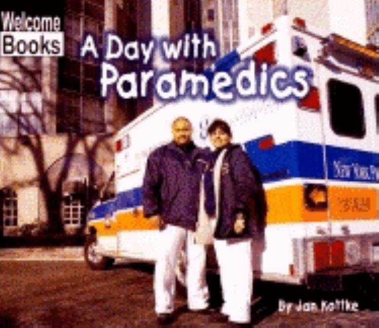 A Day with Paramedics