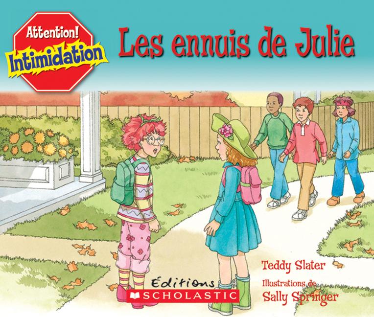 Les ennuis de Julie