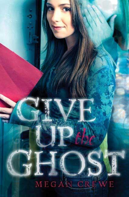 Give Up the Ghost