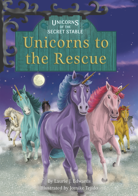 Unicorns to the Rescue