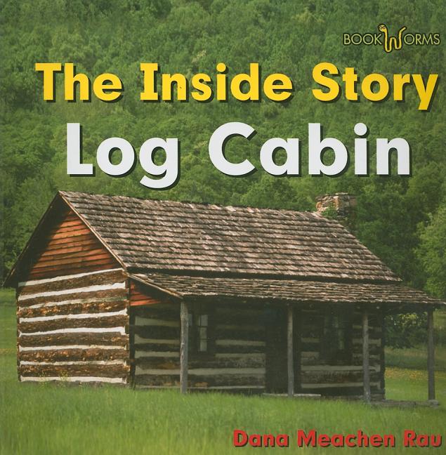 Log Cabin