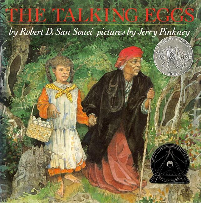 The Talking Eggs: A Folktale from the American South