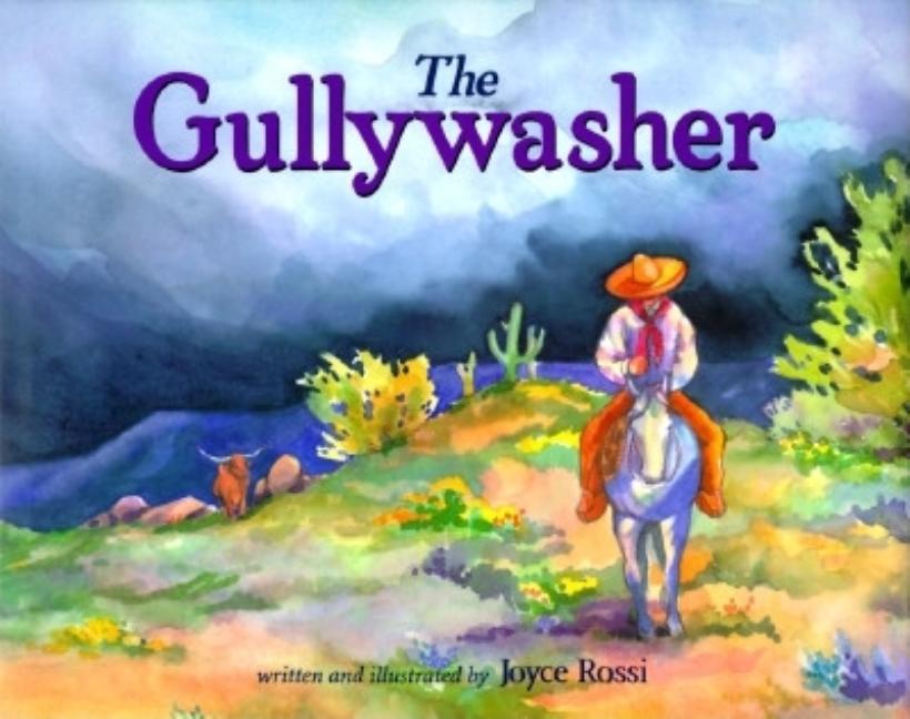 The Gullywasher