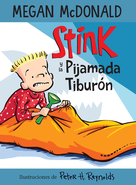 Stink y la pijamada tiburón