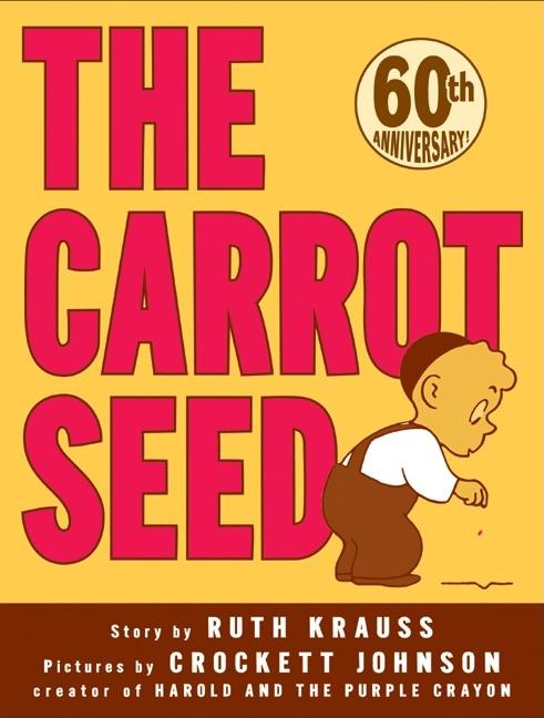 Carrot Seed, The