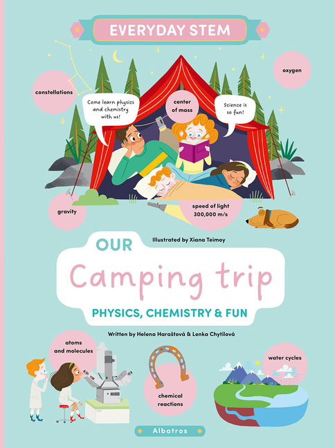 Our Camping Trip: Physics, Chemistry, and Fun