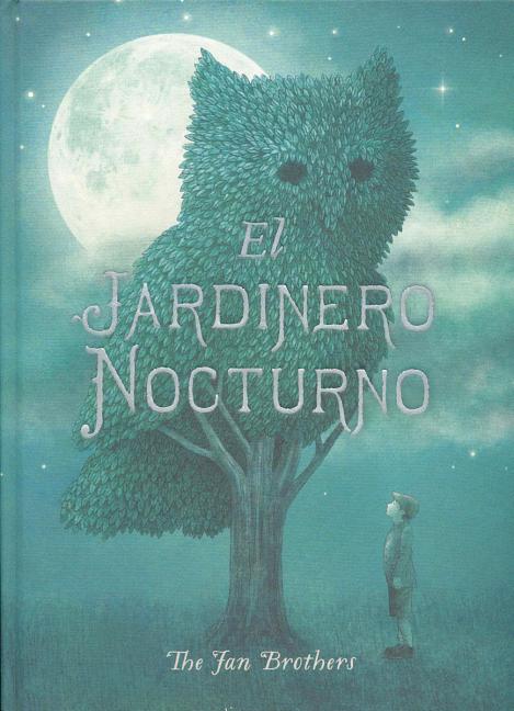 El jardinero nocturno