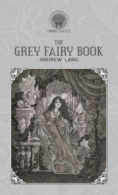 The Grey Fairy Book