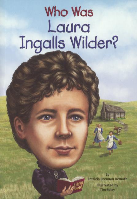 Who Was Laura Ingalls Wilder?