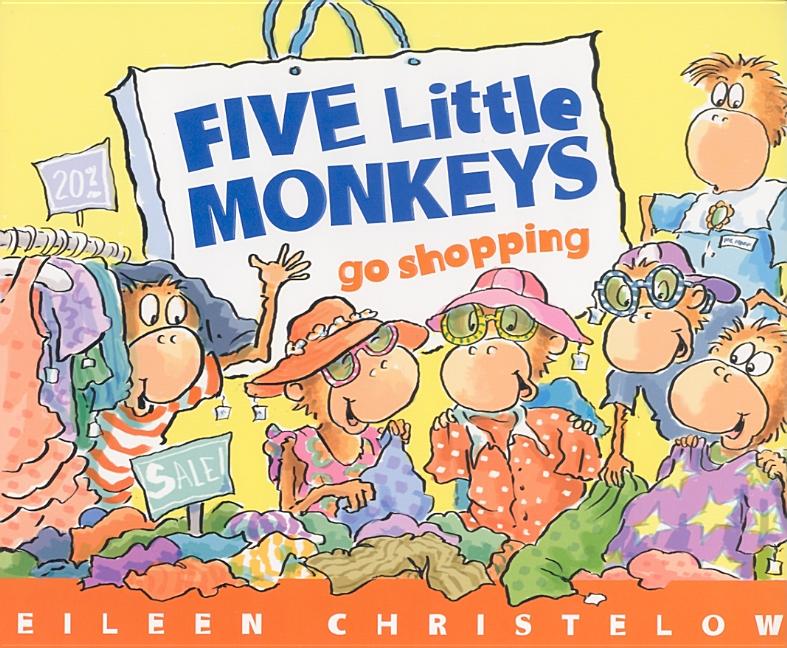 Five Little Monkeys Go Shopping