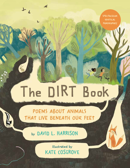 The Dirt Book: Poems about Animals That Live Beneath Our Feet