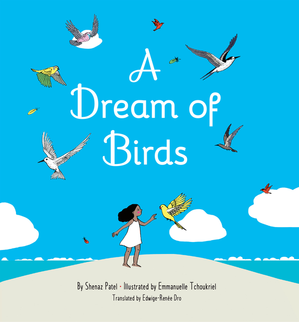 Dream of Birds, A