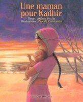 Une maman pour Kadhir