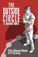 The Outside Circle: A Graphic Novel