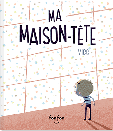 Ma maison-tête