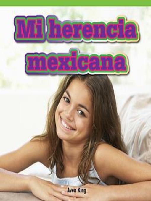 Mi herencia mexicana